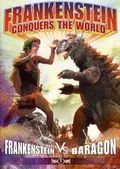 Frankenstein Conquers the World (Frankenstein vs. Baragon)